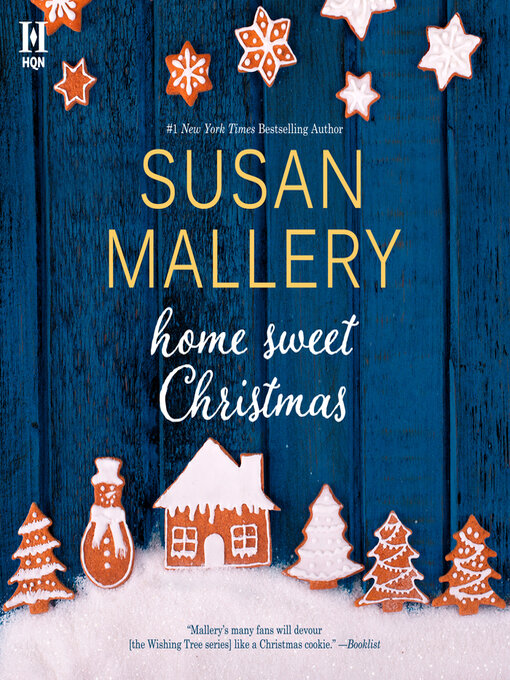 Title details for Home Sweet Christmas by Susan Mallery - Available